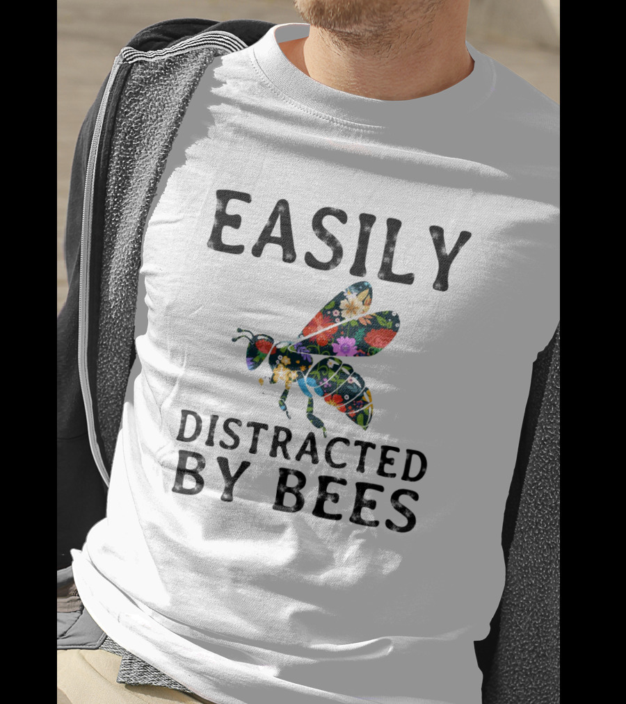 Easily Distracted By Bees Floral T-Shirt