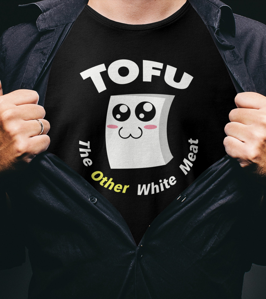 Tofu The Other White Meat Cute Kawaii Style With Blushing Face T-Shirt