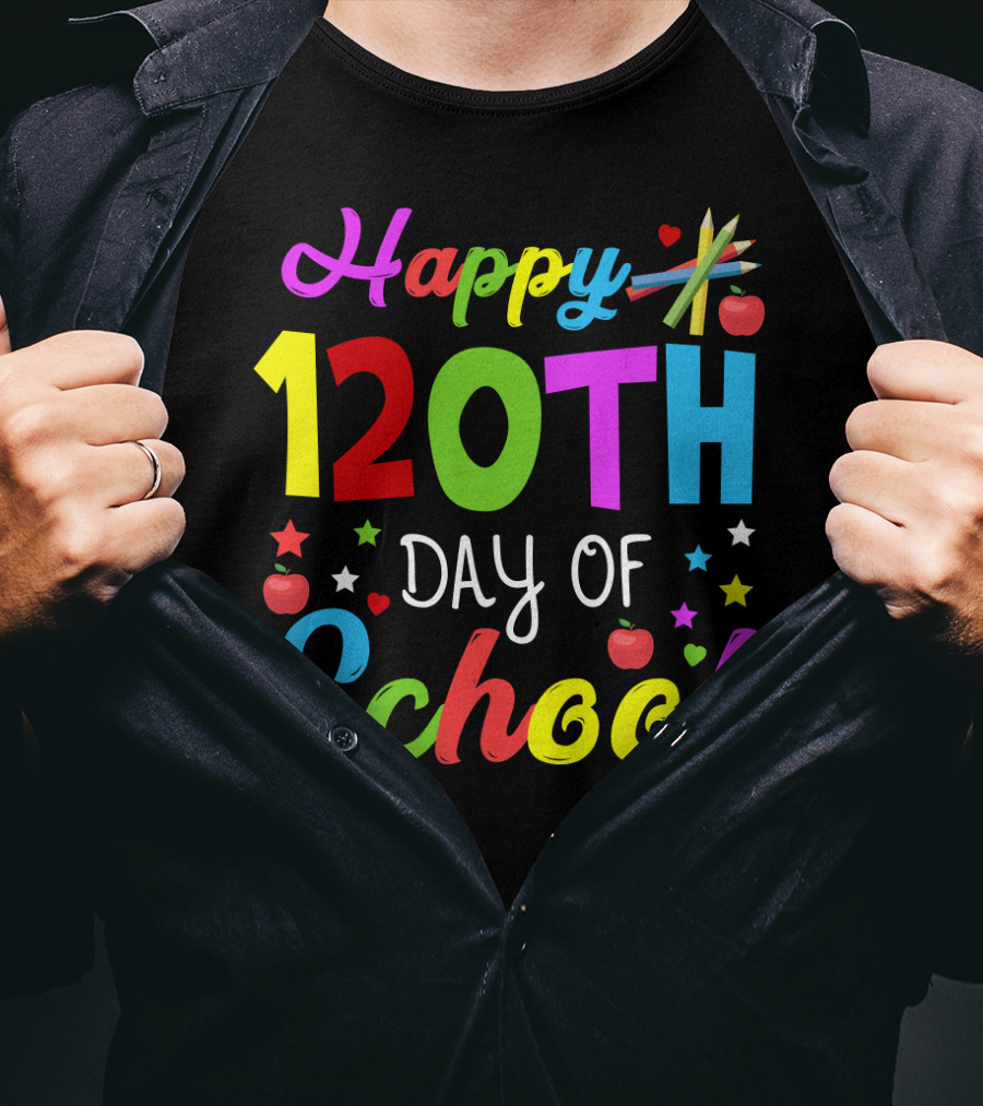 Happy 120th Day Of School Colorful Celebration With Stars And Apples T-Shirt