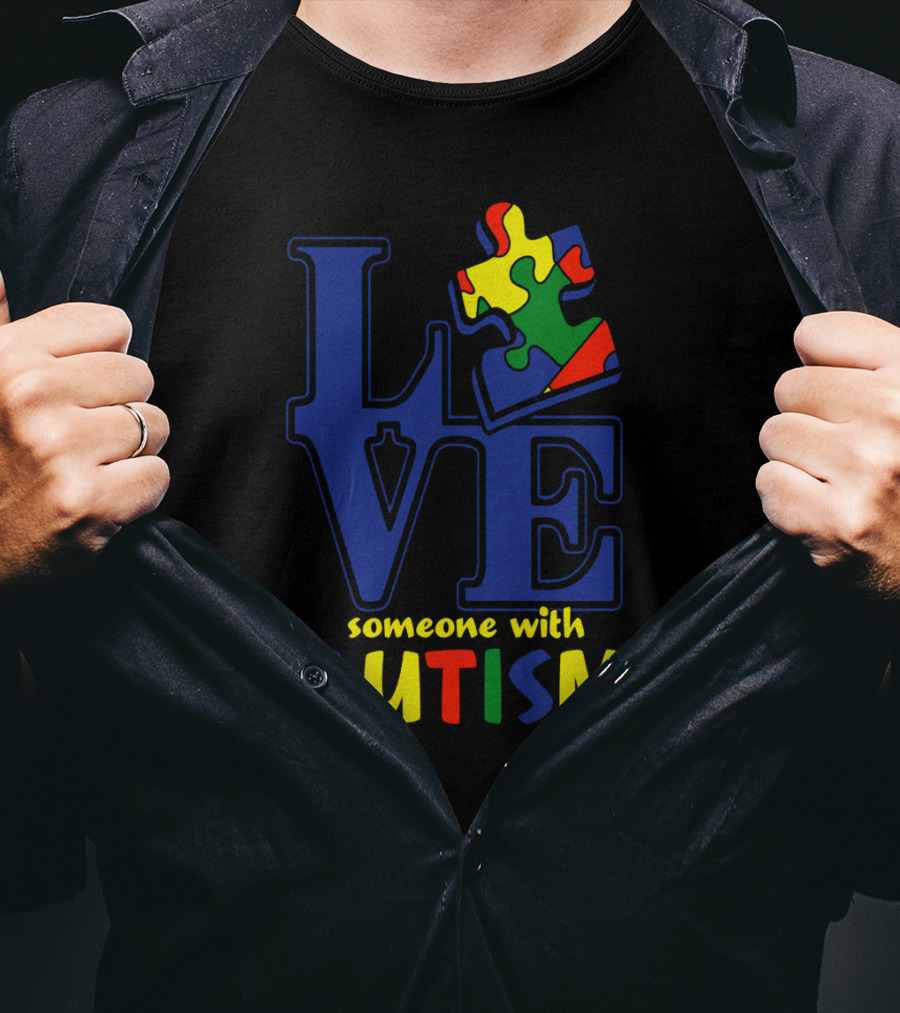 Love Someone With Autism Puzzle Piece T-Shirt
