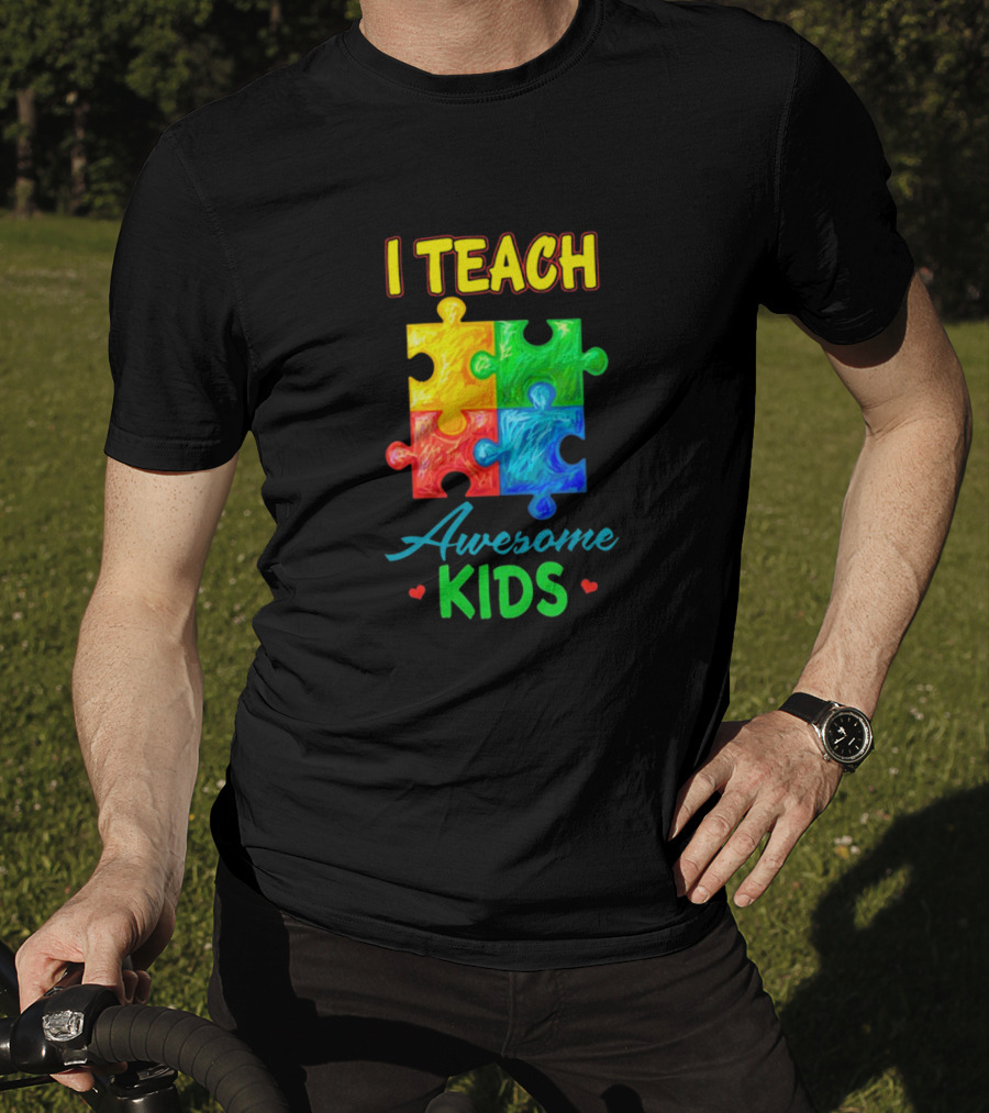 I Teach Awesome Kids Autism Puzzle Pieces T-Shirt