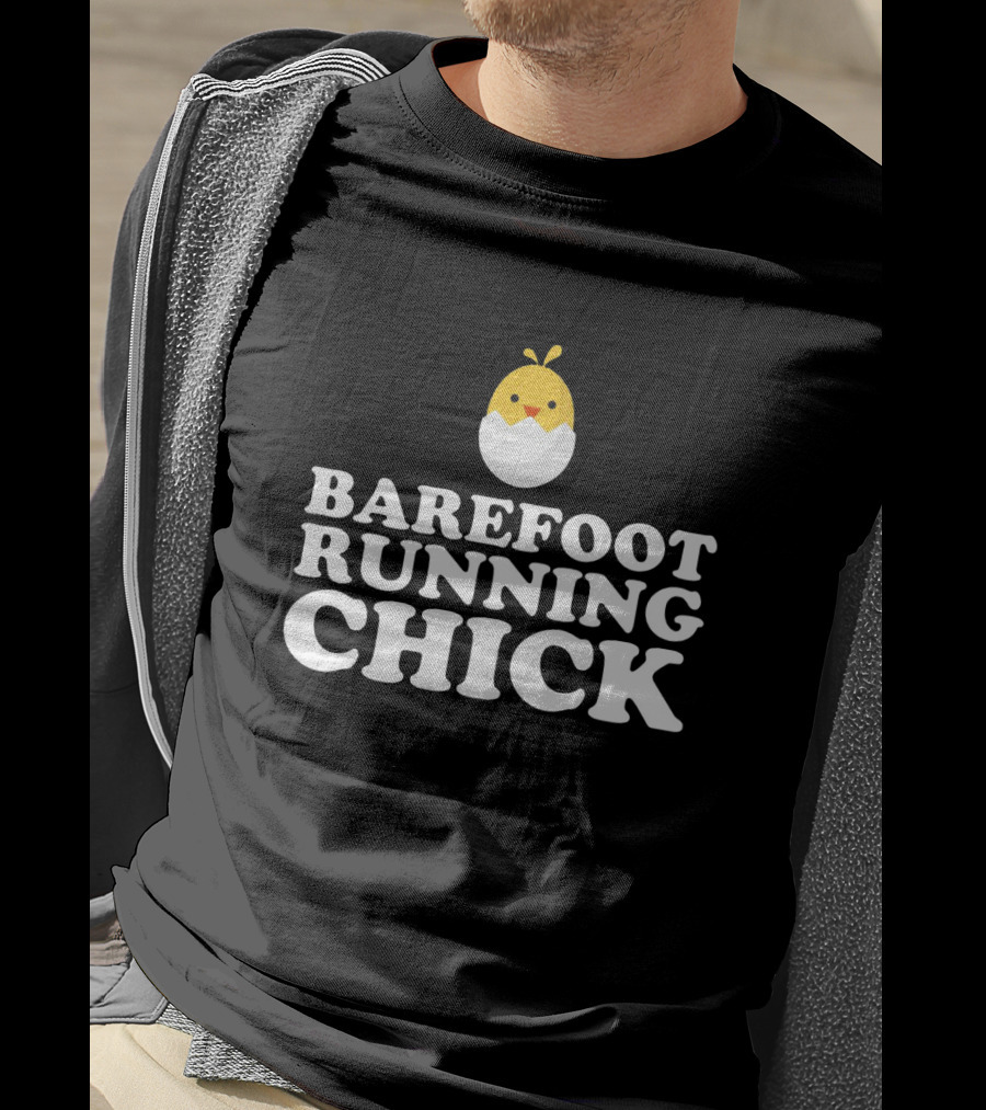 Barefoot Running Chick Egg With Cute Yellow Chicken T-Shirt