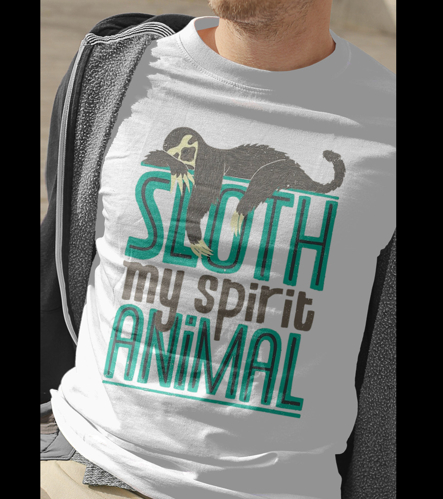 Sloth Sloth My Spirit Animal Relaxed Creature T-Shirt