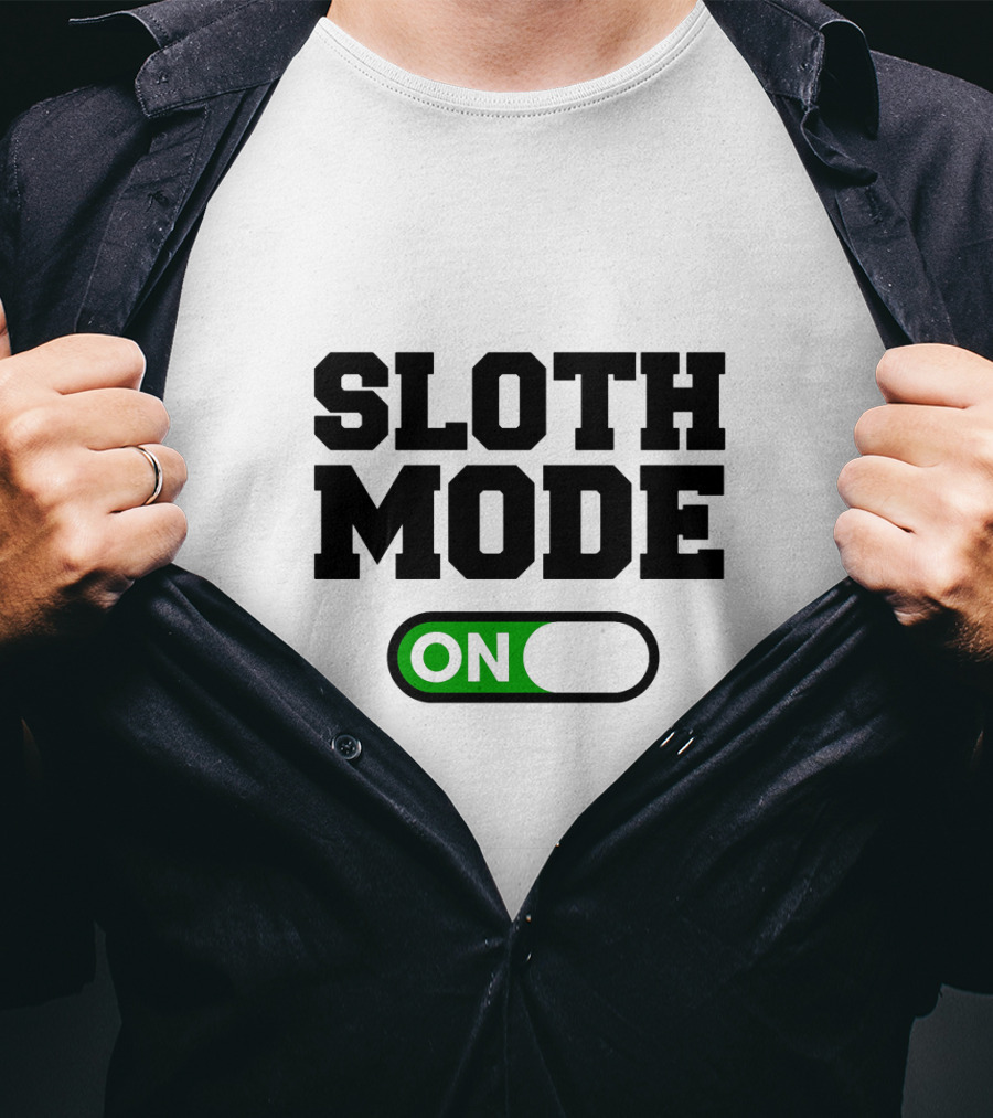 Sloth Mode On Funny Switch T-Shirt