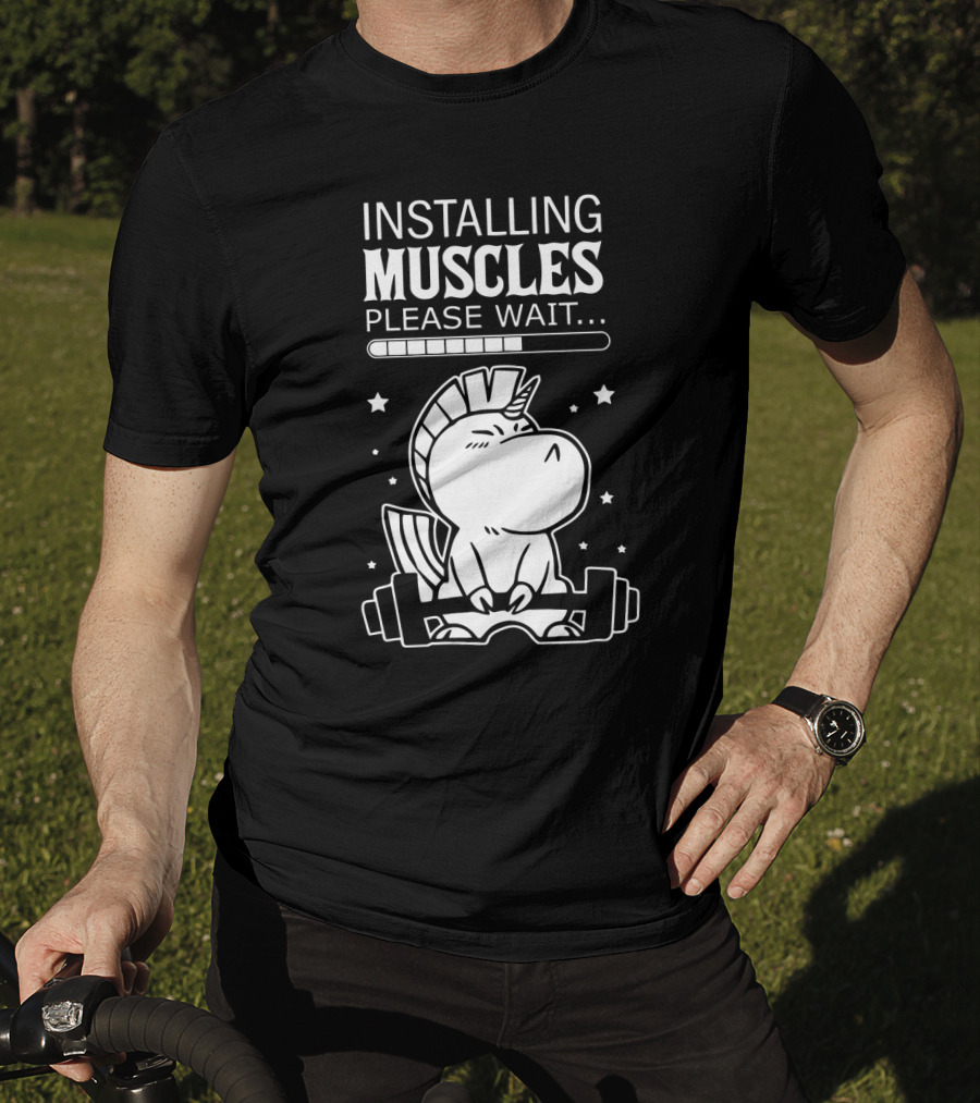 Installing Muscles Please Wait Unicorn Lifting Dumbbells T-Shirt