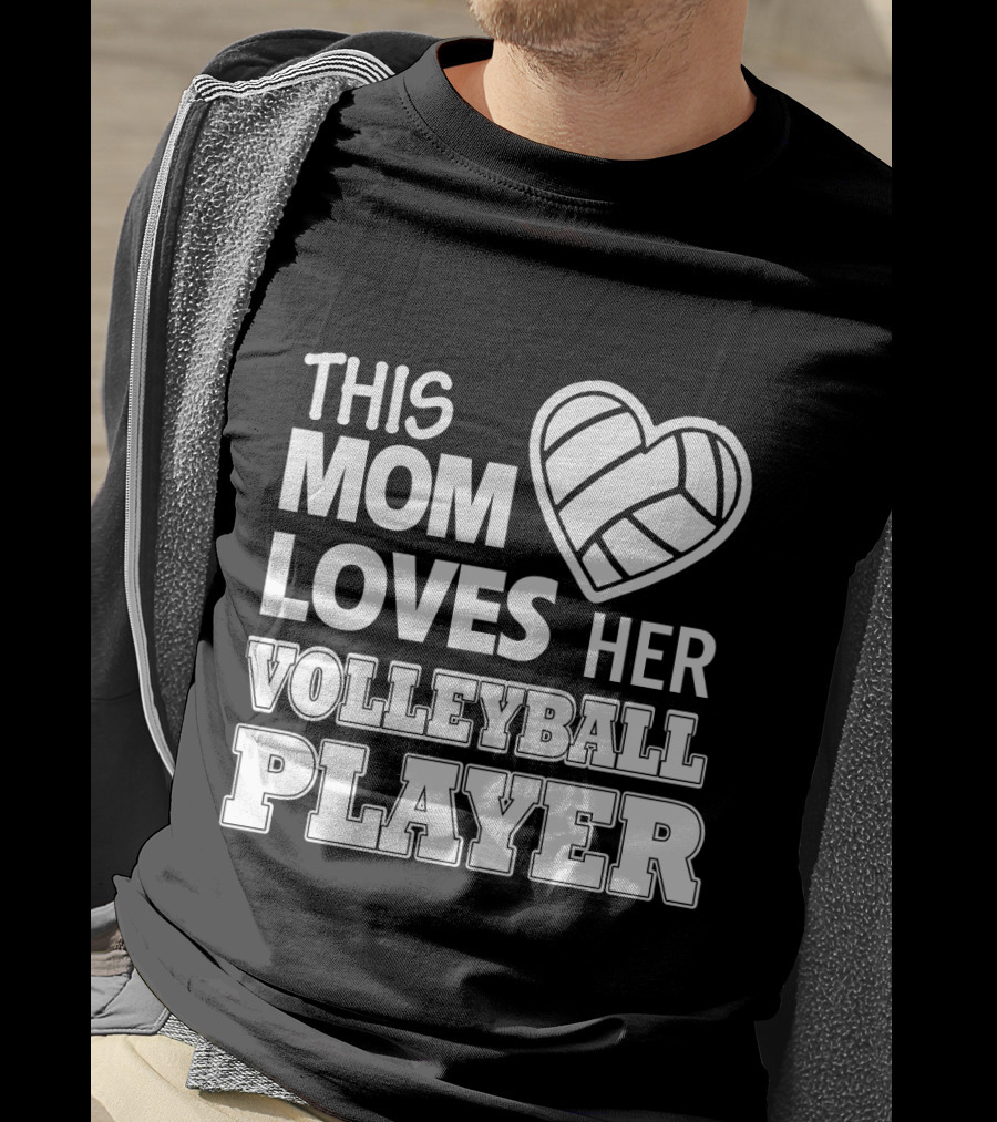 This Mom Loves Her Volleyball Player Heart T-Shirt