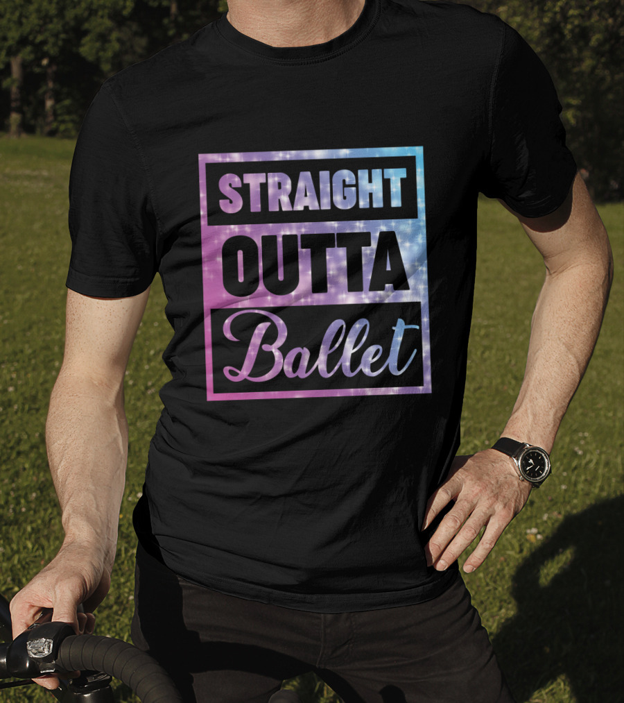 Straight Outta Ballet Sparkling Ombre Text T-Shirt
