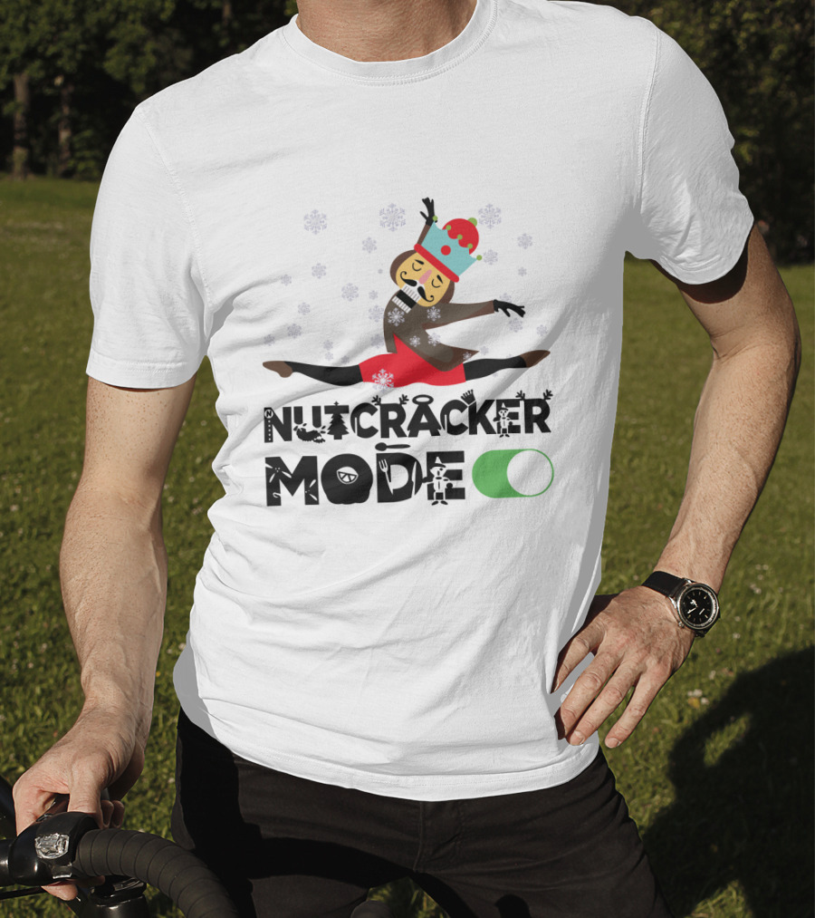 Nutcracker Mode On With Festive Ballet Snowflakes And Dancing Toy Soldier T-Shirt