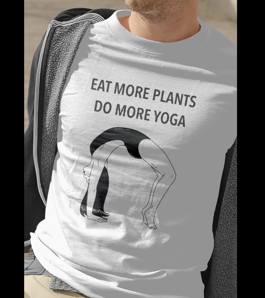 Eat More Plants Do More Yoga Handstand Pose T-Shirt