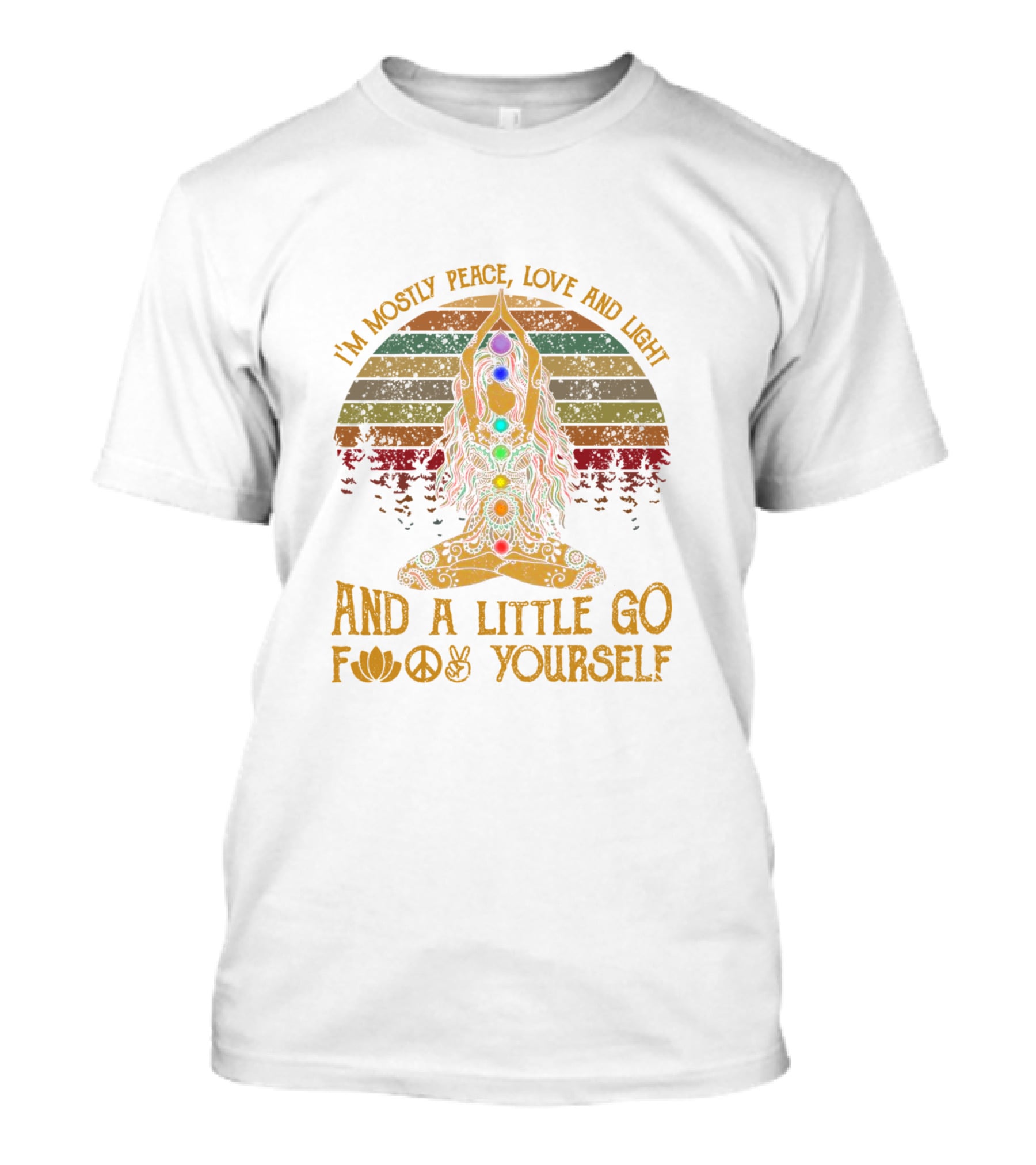 I'm Mostly Peace Love And Light And A Little Go F Yourself Yoga Symbols T-Shirt