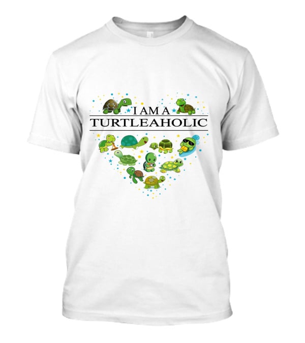 I Am A Turtleaholic Heart-Shaped Turtle Cartoon Collection T-Shirt