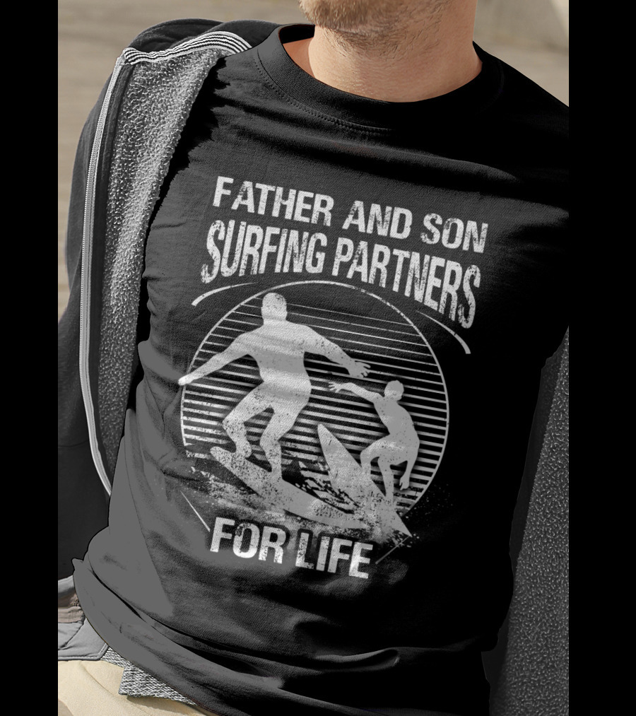 Father And Son Surfing Partners For Life Ocean Waves Adventure T-Shirt