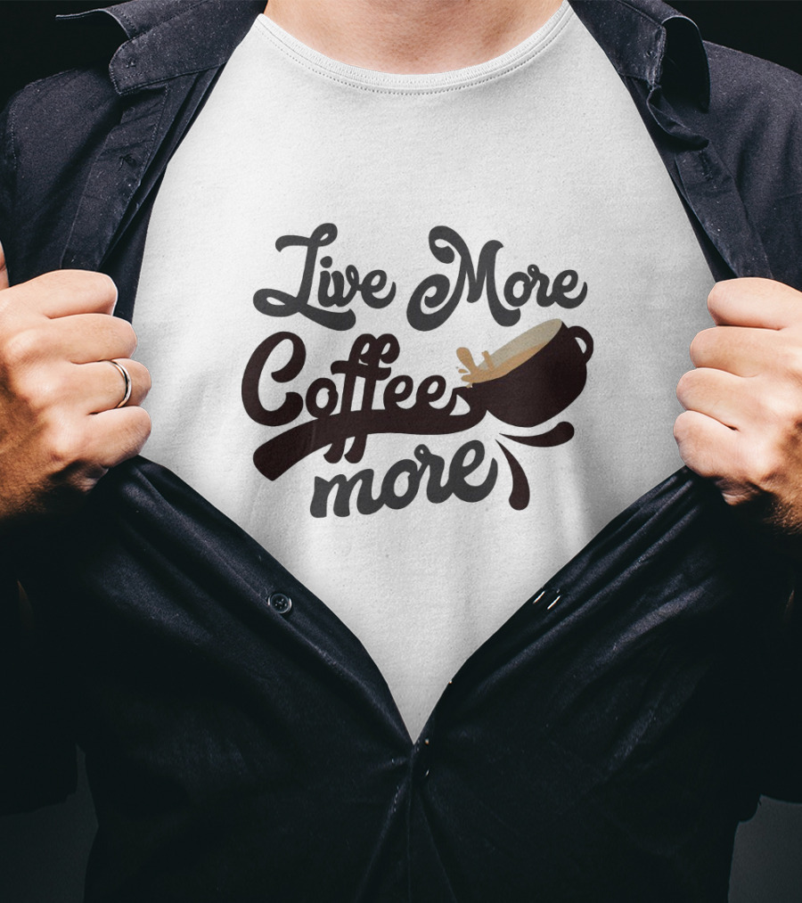 Live More Coffee More Vintage Style Coffee Cup Typography T-Shirt