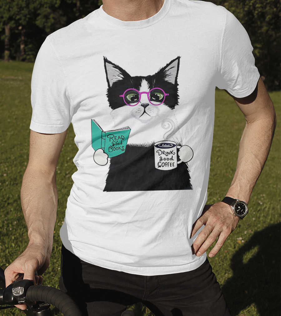 Read Good Books Drink Good Coffee Cat With Glasses T-Shirt