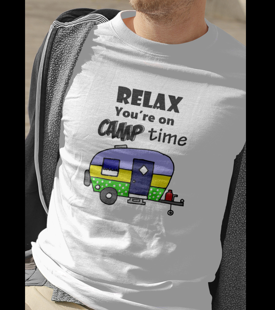 Relax You're On Camp Time With Colorful Camper T-Shirt