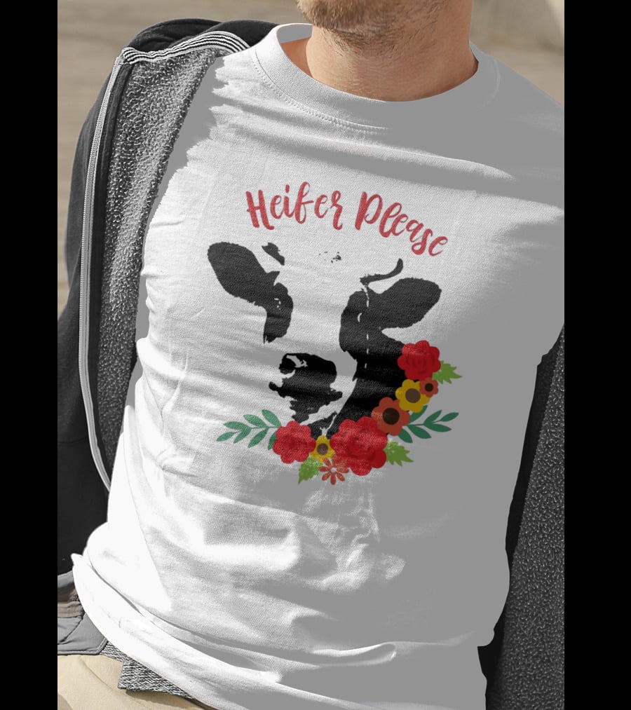 Heifer Please Cow With Floral Accents For Country Girls T-Shirt