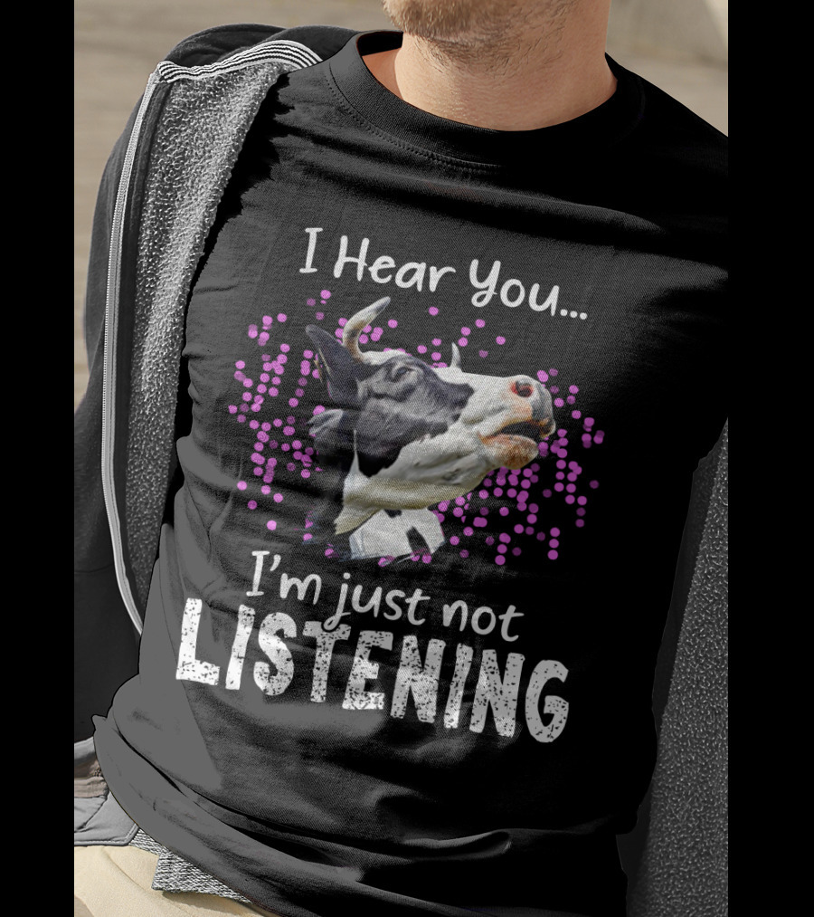 I Hear You I'm Just Not Listening Funny Cow Humor With Purple Dots T-Shirt