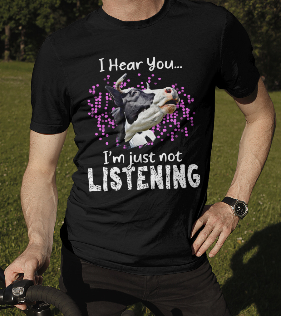 I Hear You I'm Just Not Listening Funny Cow Humor With Purple Dots T-Shirt