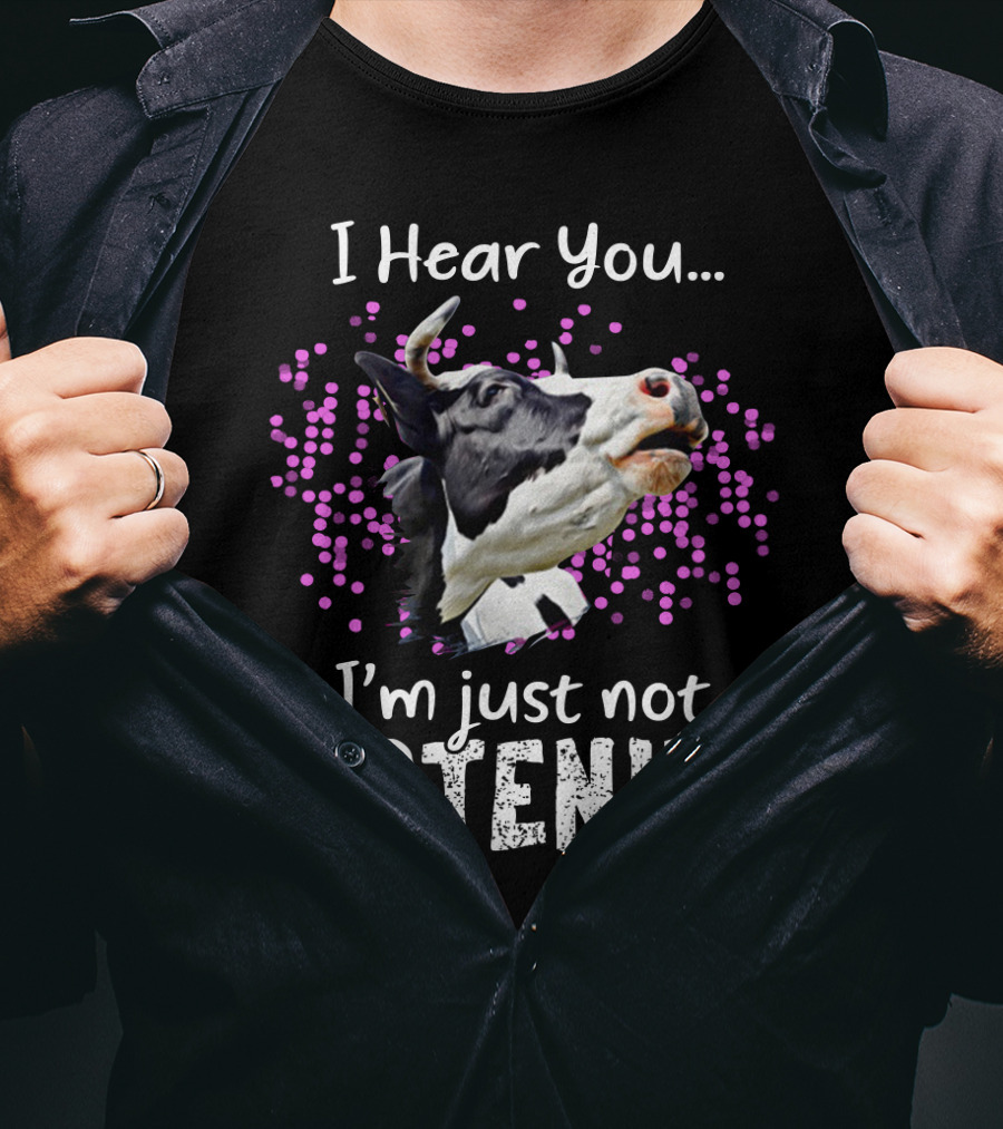 I Hear You I'm Just Not Listening Funny Cow Humor With Purple Dots T-Shirt