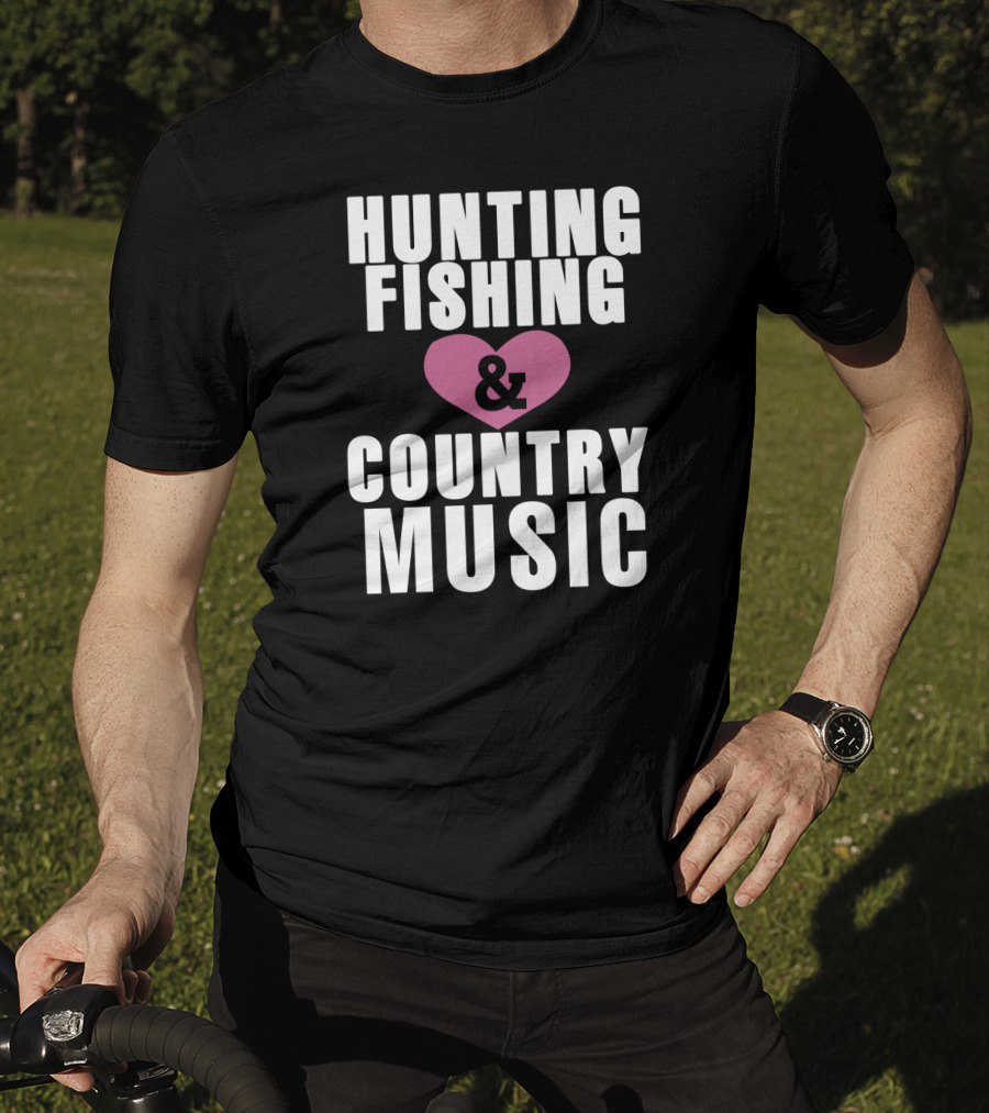 Hunting Fishing And Country Music Heart T-Shirt