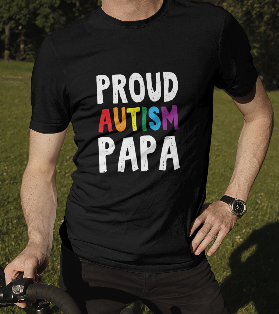 Proud Autism Papa Multicolored Support Advocate T-Shirt