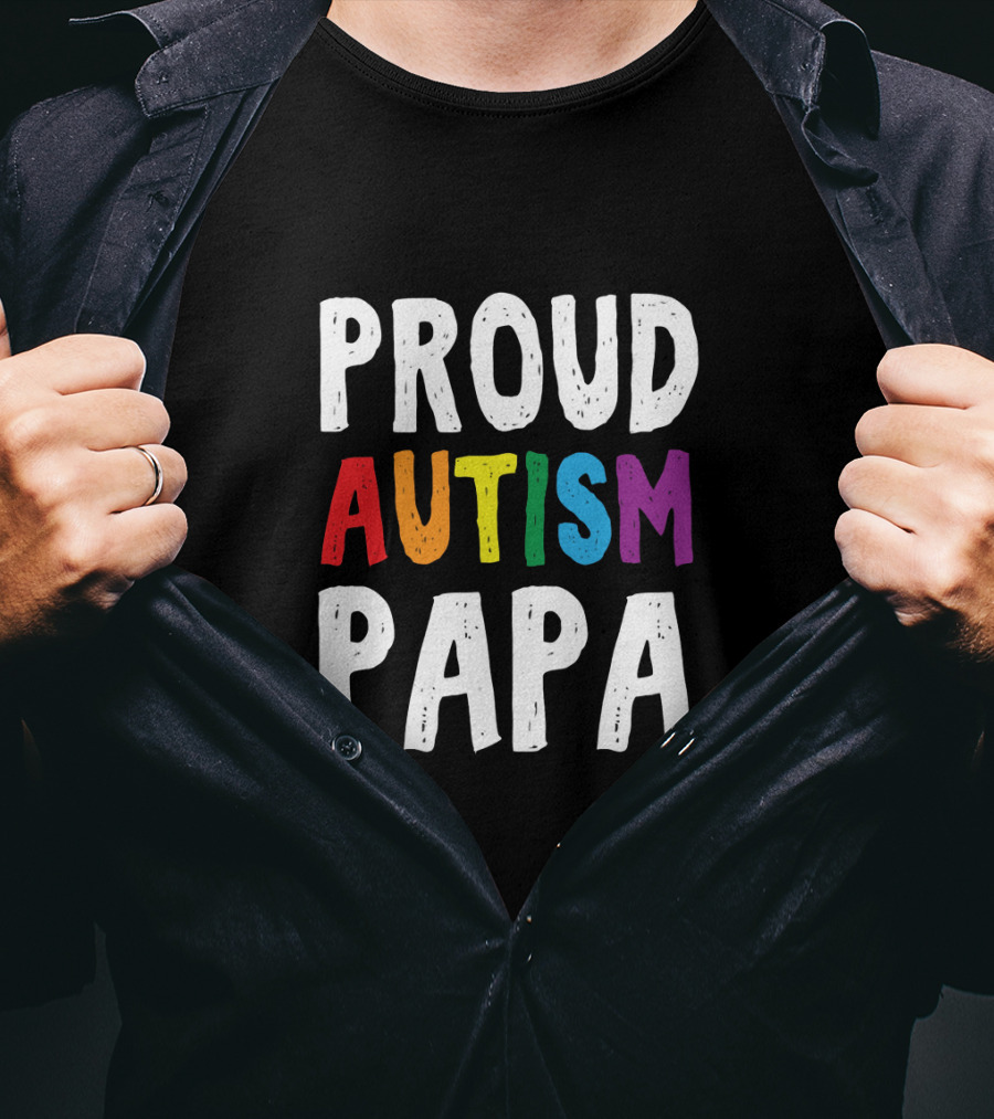 Proud Autism Papa Multicolored Support Advocate T-Shirt