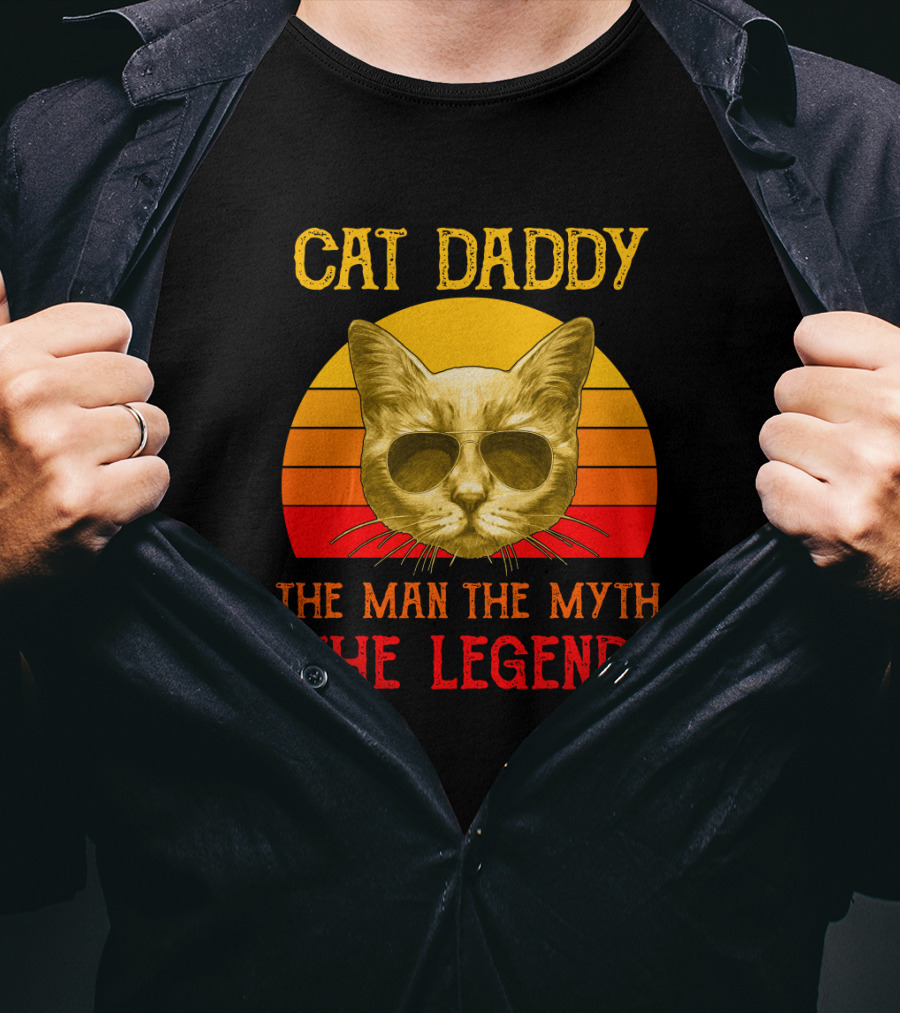 Cat Daddy The Man The Myth The Legend Retro Sunglasses Cat T-Shirt