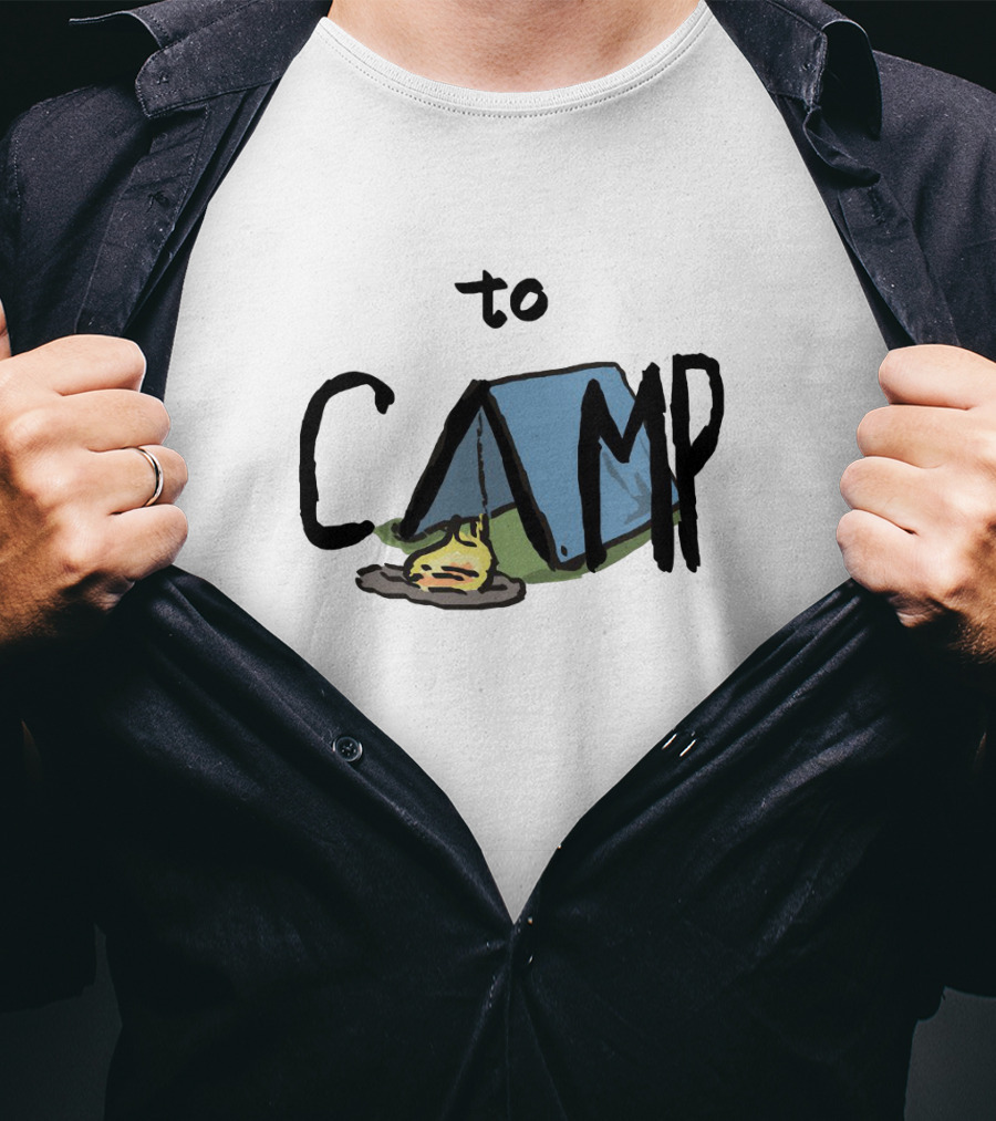 To Camp With Tent And Campfire T-Shirt