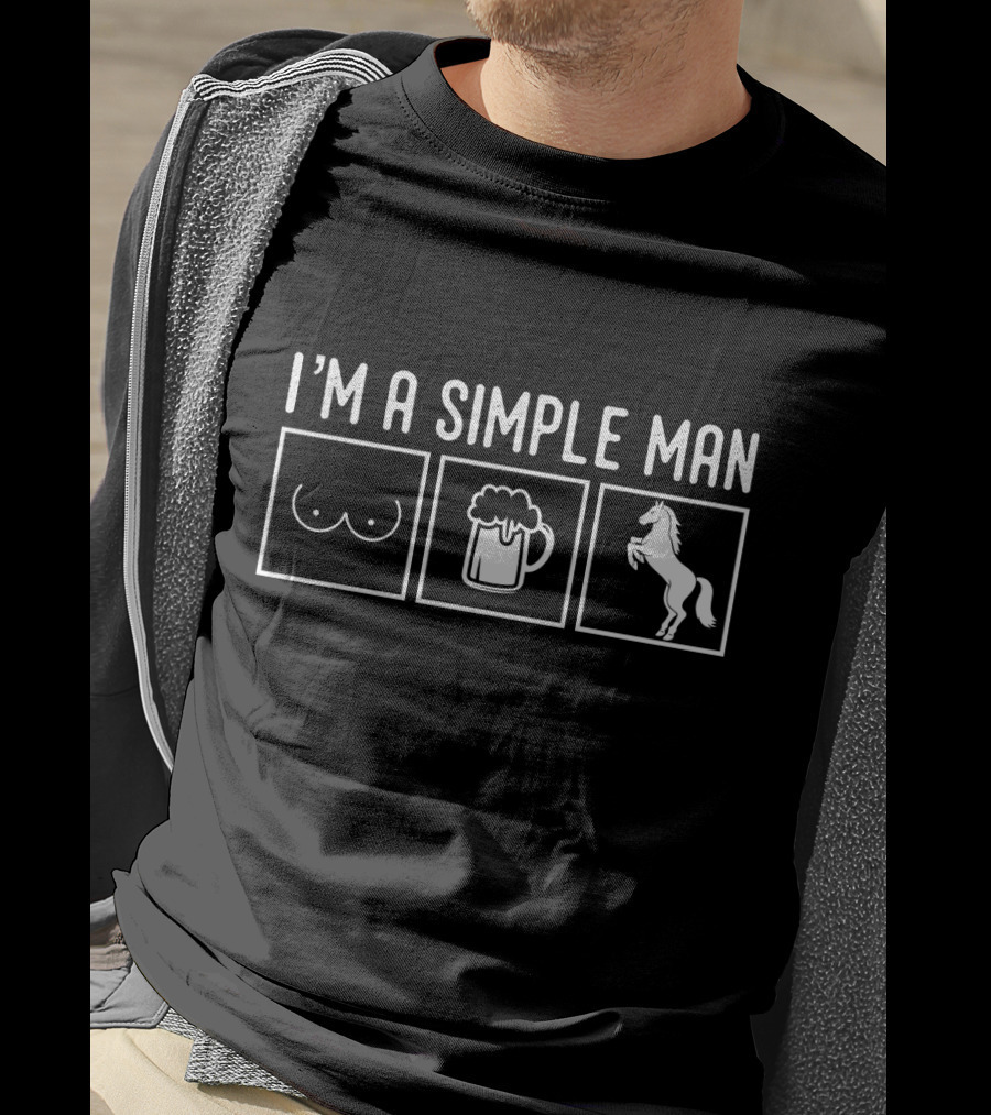 I’m A Simple Man Who Loves Beer And Horses T-Shirt
