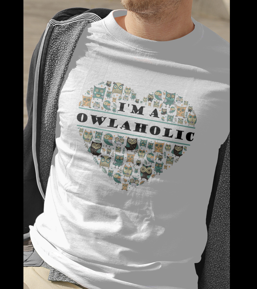 Heart-Shaped Owl Pattern I'm A Owlaholic T-Shirt