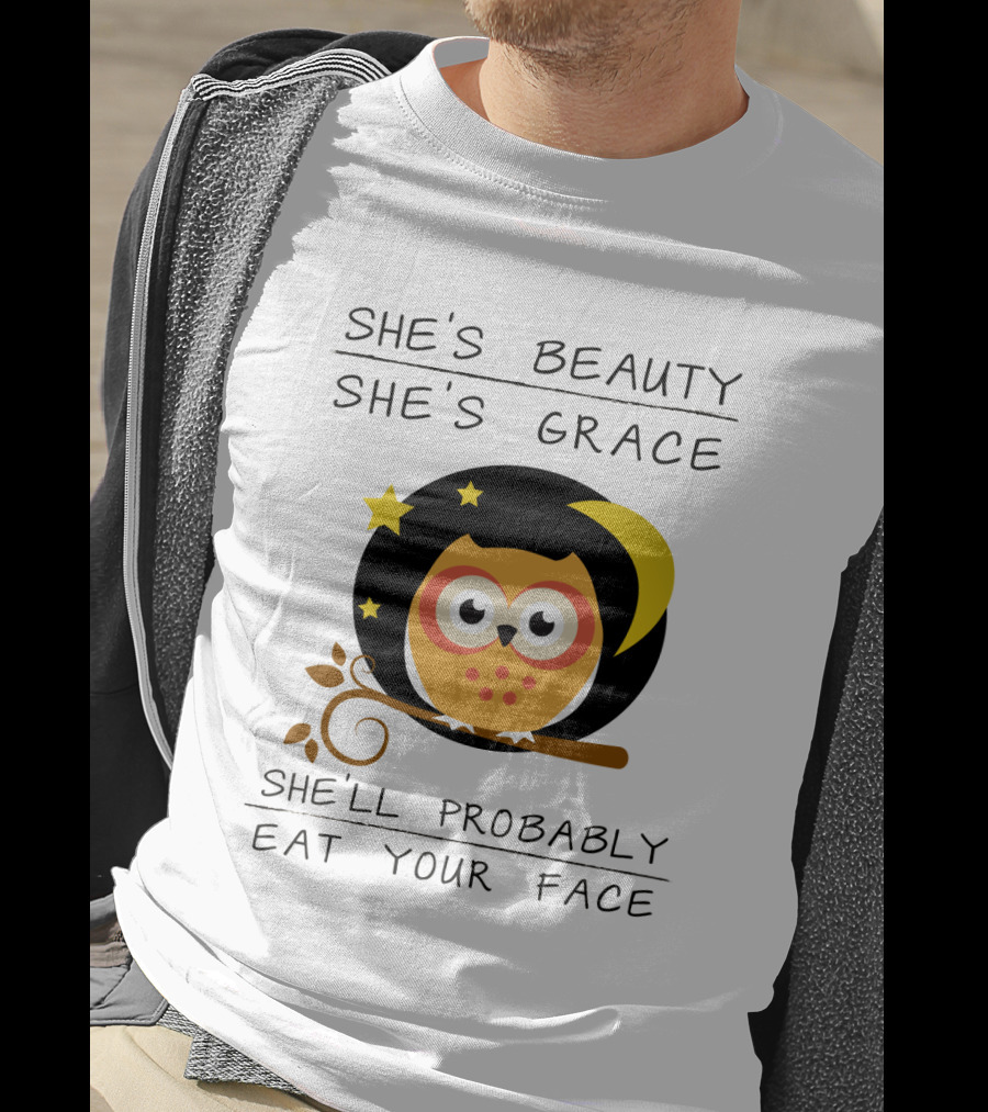 Owls She's Beauty She's Grace She'll Probably Eat Your Face Starry Moon Branch T-Shirt