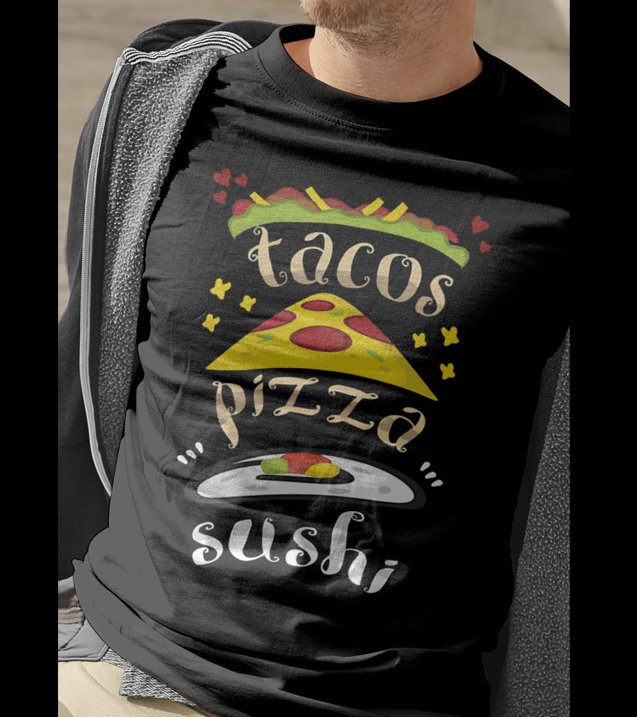 Tacos Pizza Sushi Colorful Food T-Shirt