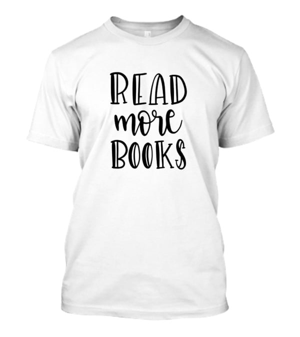 Read More Books T-Shirt