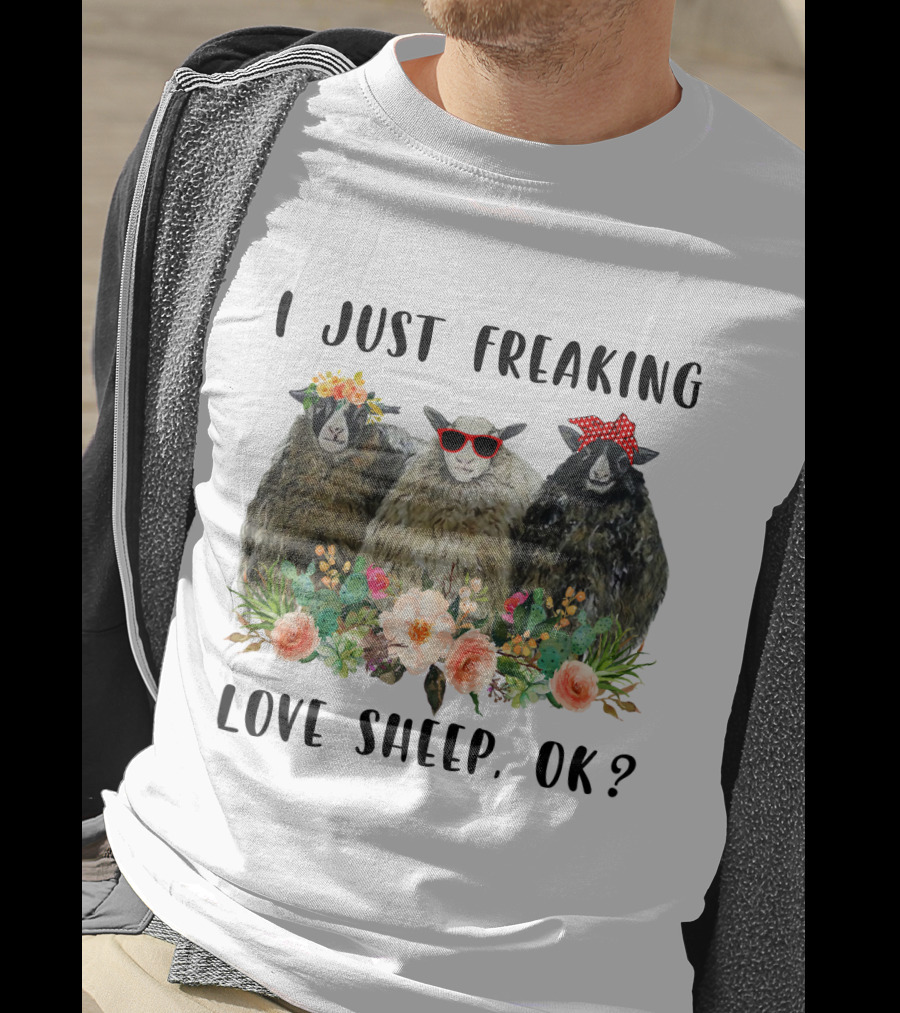 I Just Freaking Love Sheep OK Funny Floral Sheep Trio With Accessories T-Shirt