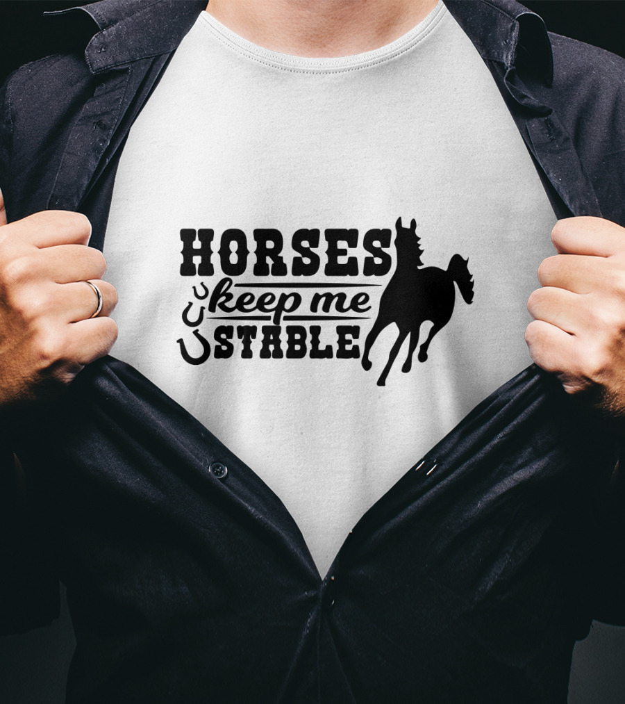 HORSES Keep Me Stable Galloping T-Shirt