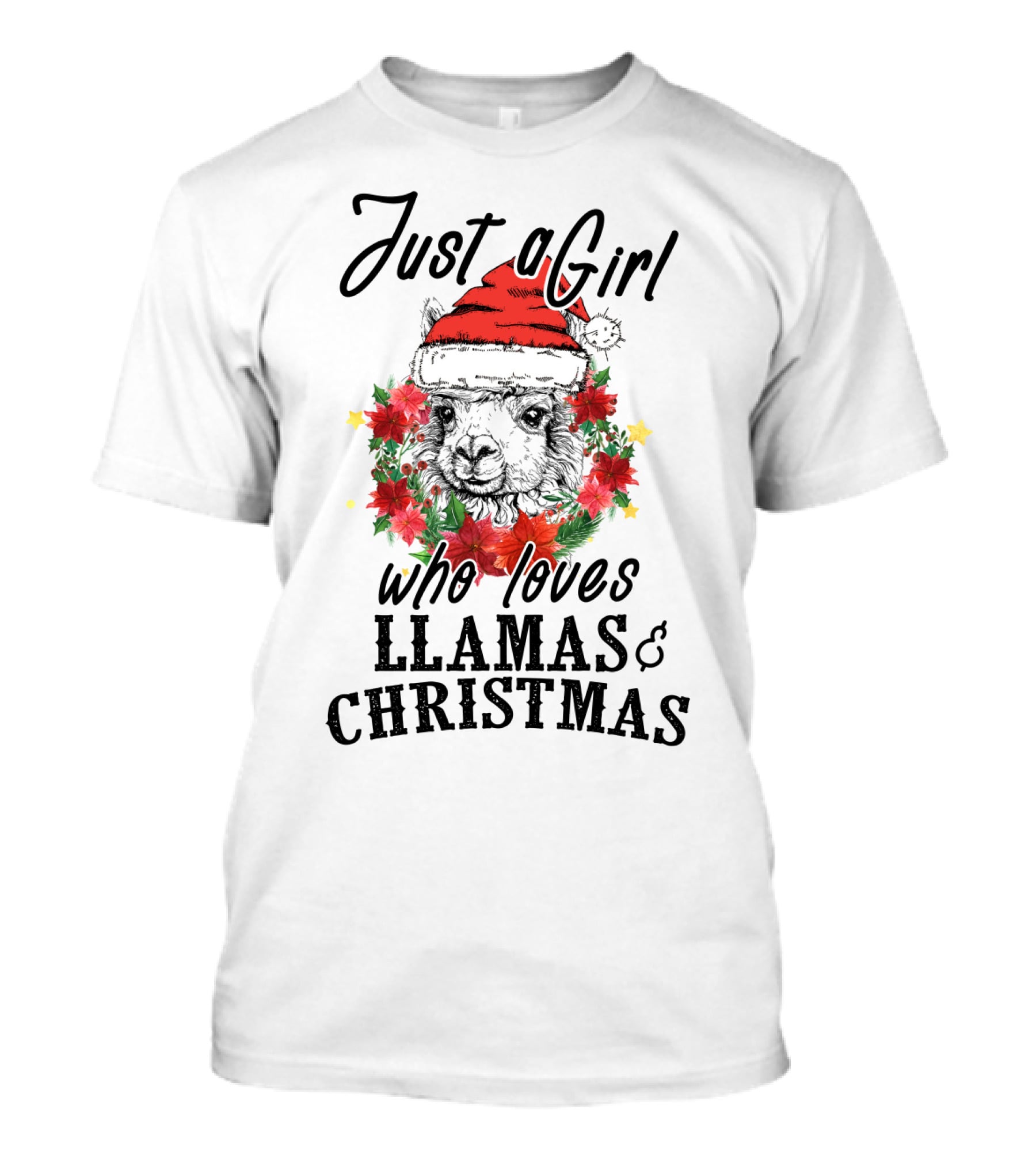Just A Girl Who Loves Llamas And Christmas T-Shirt