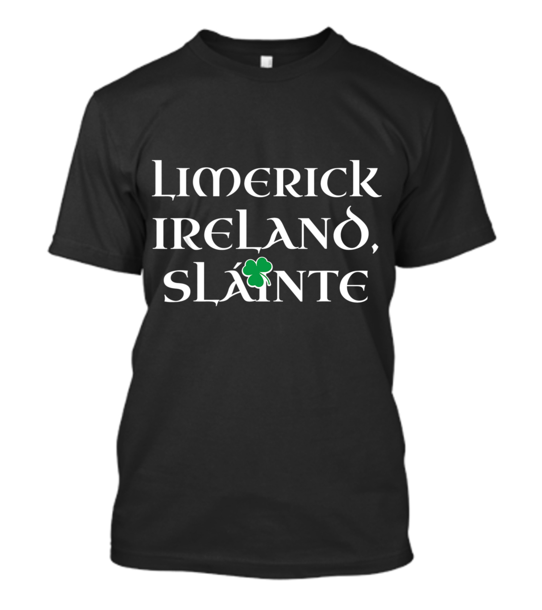 Limerick Ireland Sláinte Shamrock St Patricks Day T-Shirt