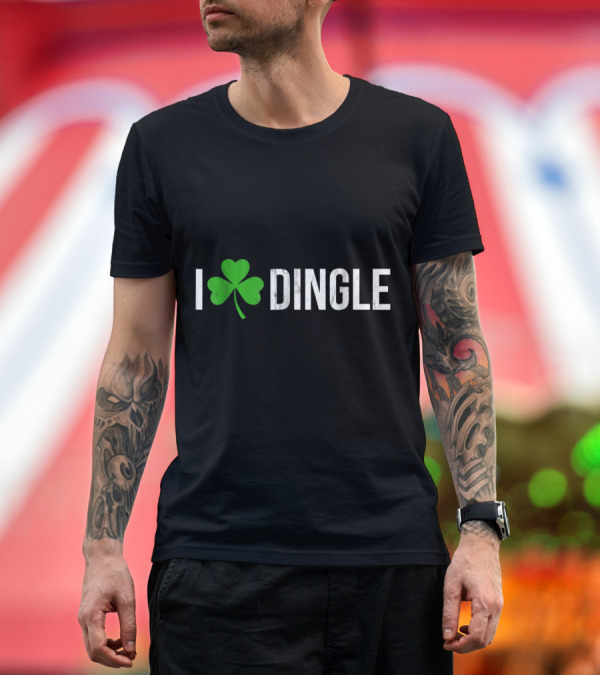 Premium T-Shirt: I Shamrock Dingle Ireland Irish Shamrock Heart T-Shirt I Shamrock Dingle Ireland Irish Shamrock Heart T-Shirt