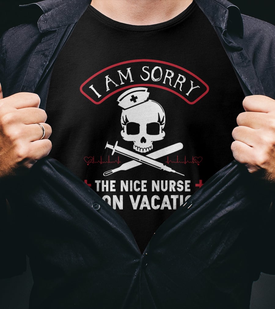 I Am Sorry The Nice Nurse Is On Vacation Skull With Nurse Cap And Medical Crosses T-Shirt