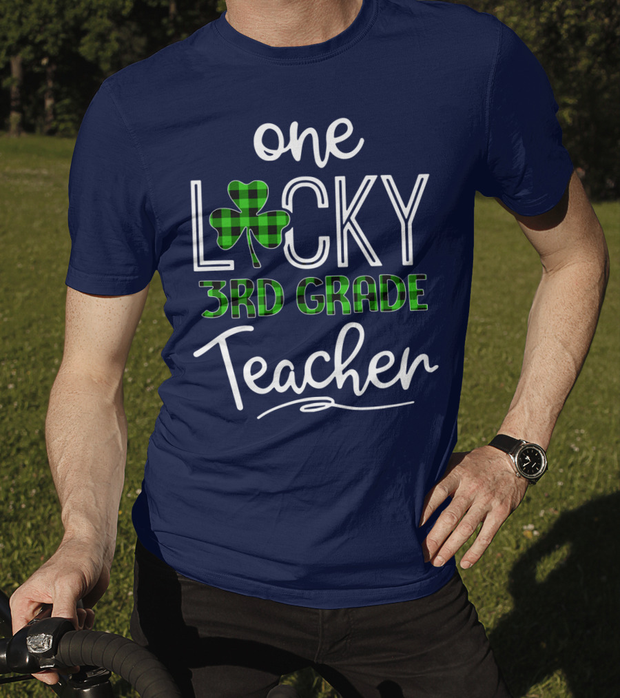 One Lucky Clover 3rd Grade Teacher Classroom St. Patrick's Day T-Shirt