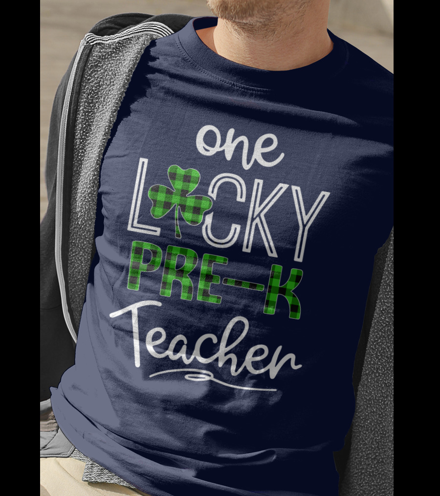 One Lucky Pre K Teacher Clover T-Shirt