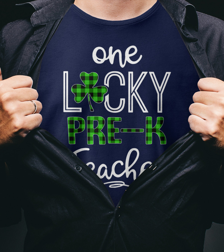 One Lucky Pre K Teacher Clover T-Shirt