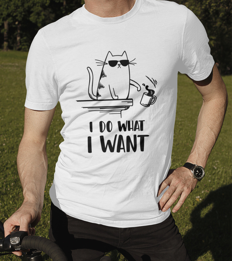I Do What I Want Funny Cat Coffee Spill T-Shirt