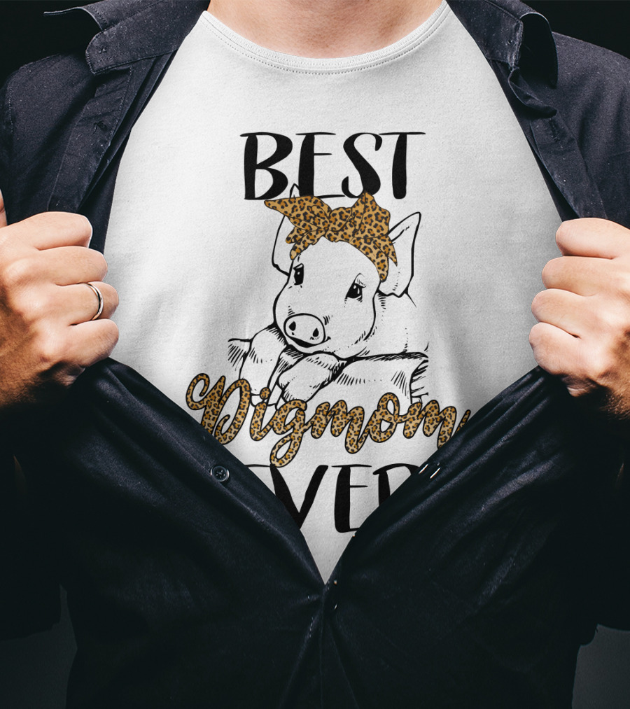 Best Pig Mom Ever T-Shirt