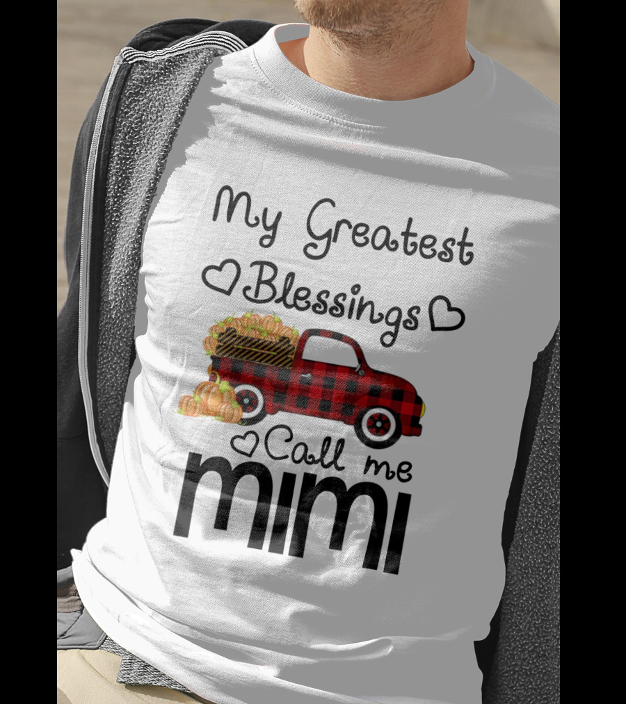 My Greatest Blessings Call Me Mimi Truck With Pumpkins T-Shirt