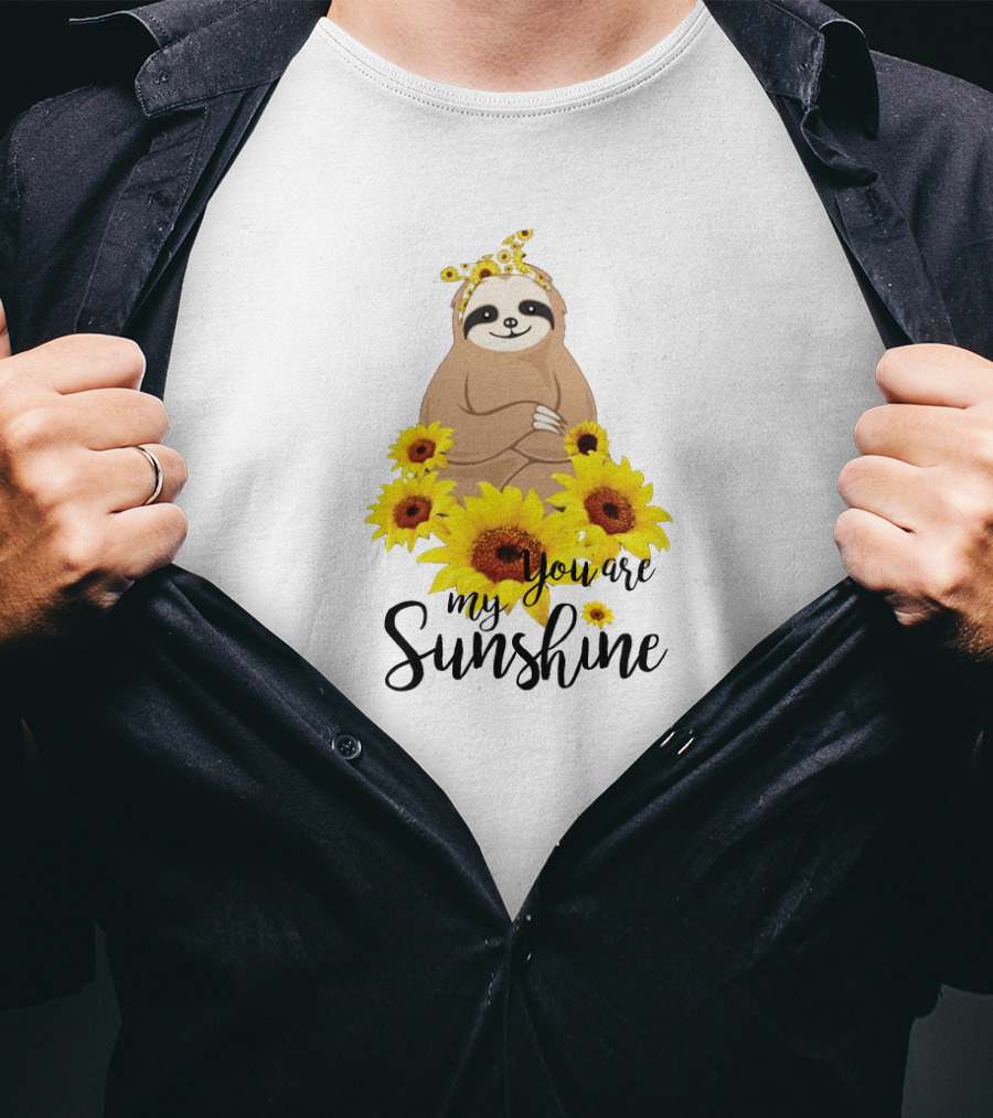 Sloth You Are My Sunshine With Sunflowers T-Shirt