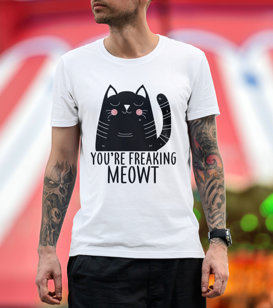 You're Freaking Meowt Cute Black Cat with Whiskers and Stripes T-Shirt