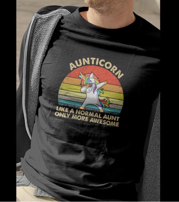 Aunticorn Like A Normal Aunt Only More Awesome Rainbow Dab Unicorn T-Shirt
