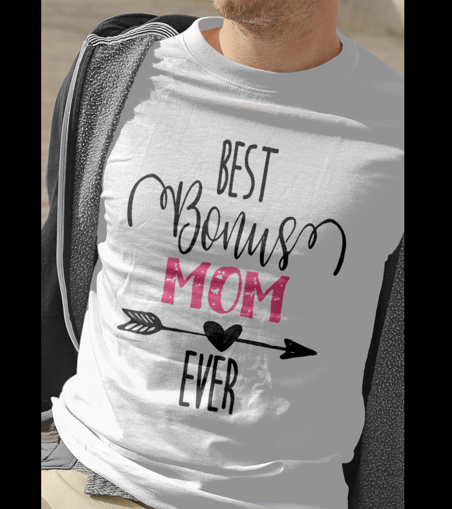 Best Bonus Mom Ever Arrow Heart T-Shirt