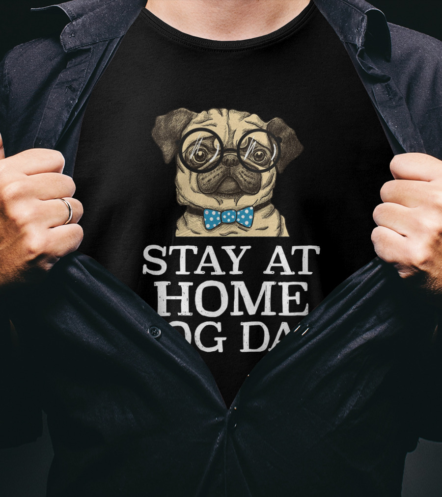 Stay At Home Dog Dad With Glasses And Blue Polka Dot Bow Tie Pug T-Shirt